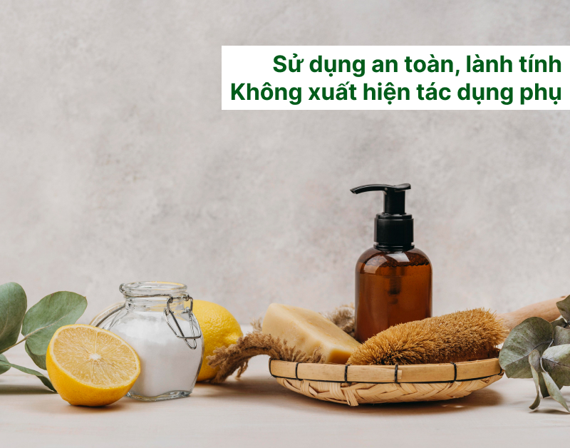 Sản phẩm an toàn, không xuất hiện tác dụng phụ